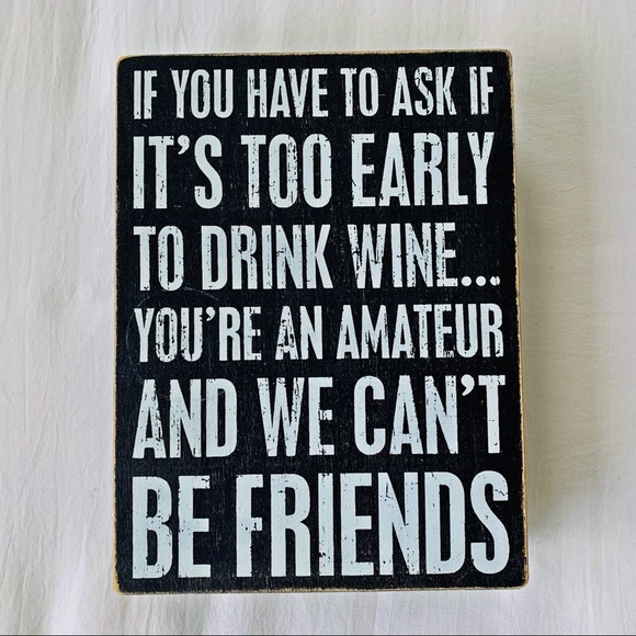 Other - Wine Lovers Home Decor Sign